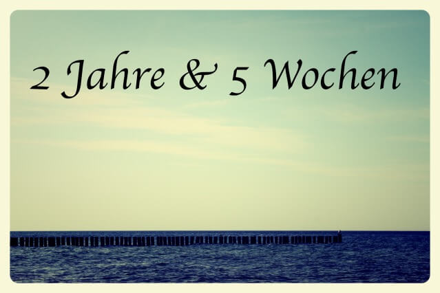 2_Jahre_5_Wochen_0